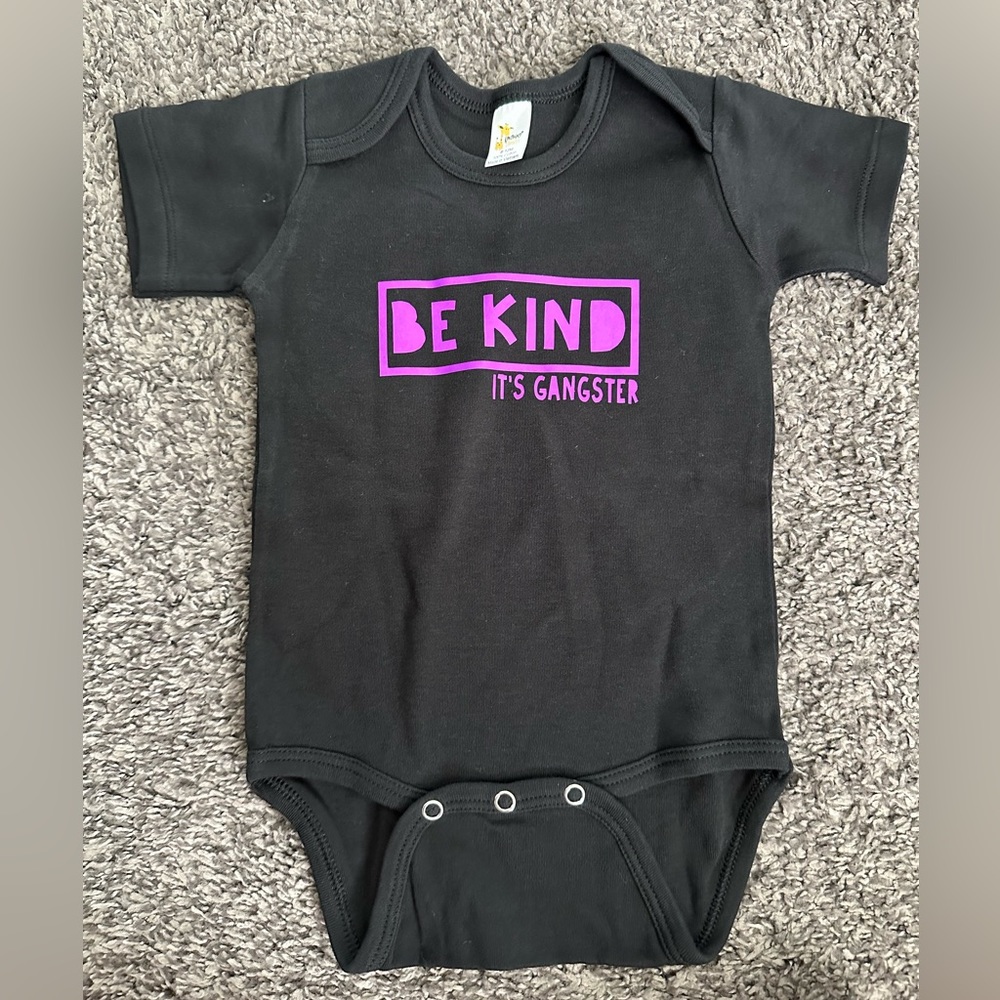 Girls 6-12mo Be Kind it’s Gangster Onesie